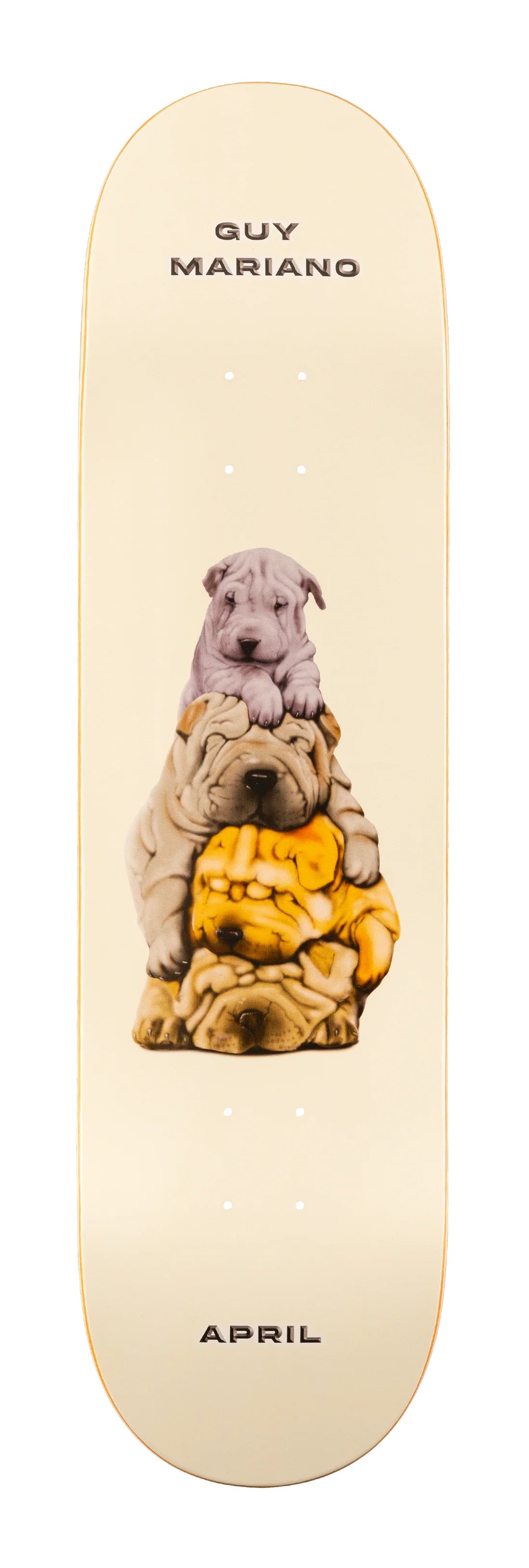 APRIL GUY THE DOGS DECK-8.5