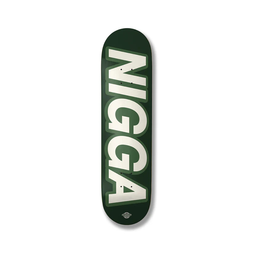 Nigga board Deck NWM