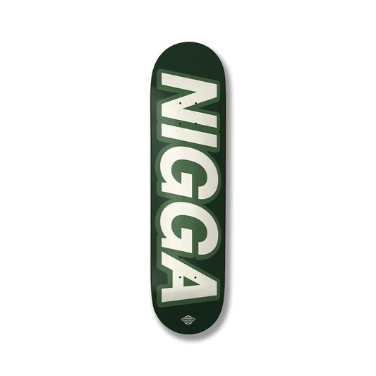 Nigga board Deck NWM