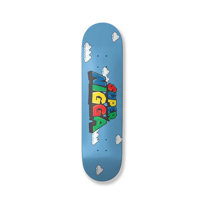 Super Nigga Deck NWM